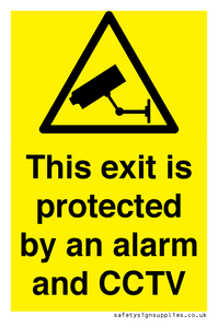 This exit is protected by an alarm and CCTV